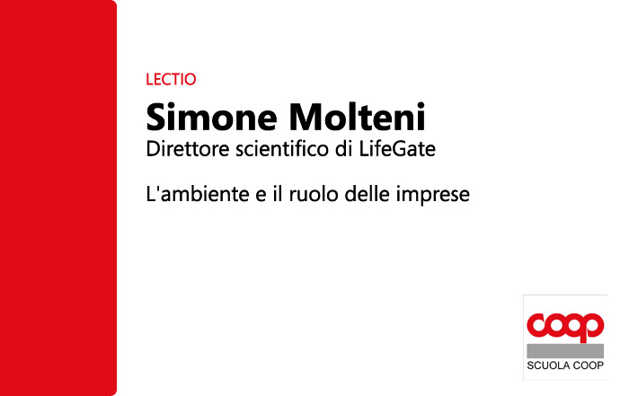 LECTIO SImone Molteni: l'ambiente e il ruolo delle imprese