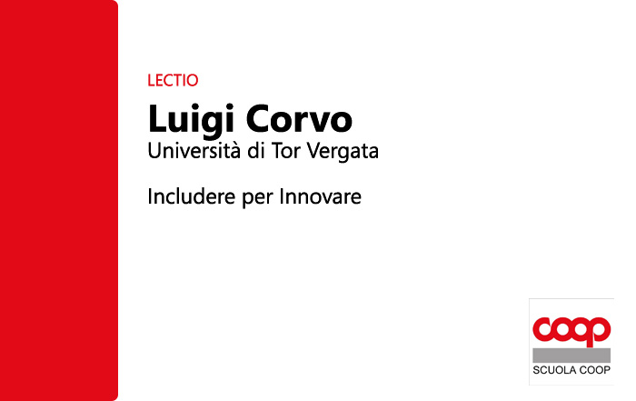 LECTIO Luigi Corvo: Includere per Innovare